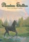 [Phantom Stallion 12] • Rain Dance